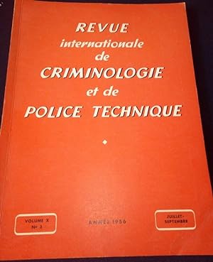 Revue internationale de criminologie et de police technique - Volum X - N.3 - Juillet / Septembre...