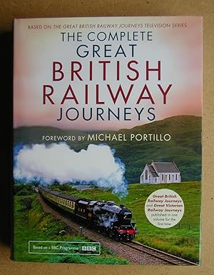Image du vendeur pour The Complete Great British Railway Journeys. mis en vente par N. G. Lawrie Books