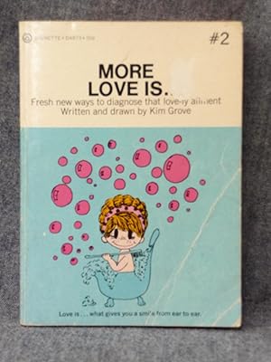 More Love Is. Volume #2