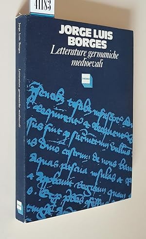 Imagen del vendedor de LETTERATURE GERMANICHE MEDIOEVALI a la venta por Stampe Antiche e Libri d'Arte BOTTIGELLA