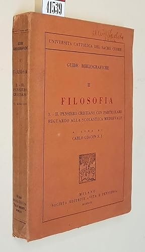 Bild des Verkufers fr Guide bibliografiche (parte II) - FILOSOFIA - 3. Il pensiero cristiano con particolare riguardo alla scolastica medievale zum Verkauf von Stampe Antiche e Libri d'Arte BOTTIGELLA