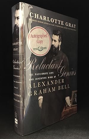 Seller image for Reluctant Genius; The Passionate Life and Inventive Mind of Alexander Graham Bell for sale by Burton Lysecki Books, ABAC/ILAB