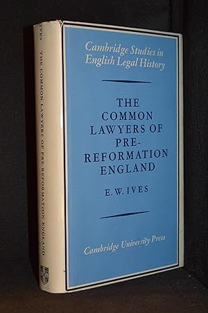 The Common Lawyers of Pre-Reformation England; Thomas Kebell: A Case Study (Publisher series: Cam...