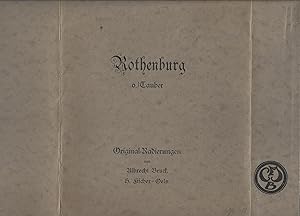 Rothernburg O./Tauber: Original Radierungen