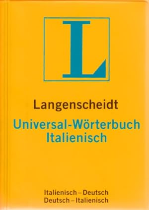 Langenscheidt ~ Universal-Wörterbuch : Italienisch.