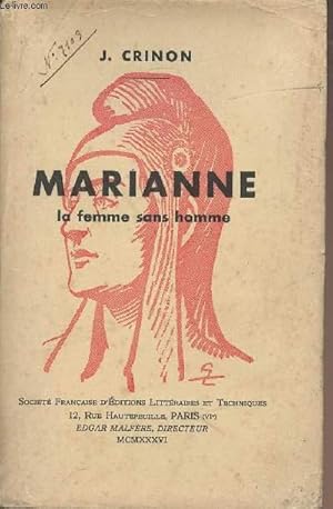 Seller image for Marianne la femme sans homme for sale by Le-Livre