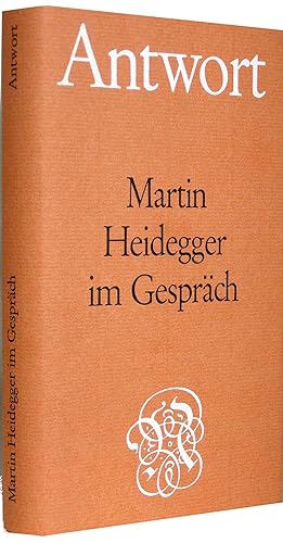 Antwort: Martin Heidegger im Gesprach (Martin Heidegger and National Socialism: Questions and Ans...