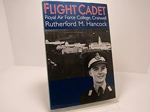 Flight Cadet : Royal Air Force College Cranwell
