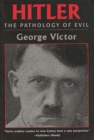 Seller image for Hitler: The Pathology of Evil (Potomac's Paperback Classics) for sale by Kenneth A. Himber