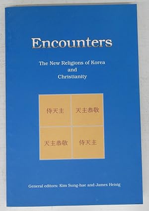 Seller image for Encounters: The New Religions of Korea and Christianity for sale by Attic Books (ABAC, ILAB)