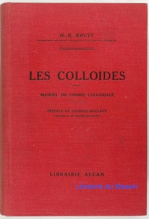 Immagine del venditore per Les collodes Manuel de chimie collodale venduto da Librairie du Bassin