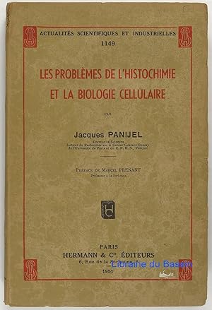 Imagen del vendedor de Les problmes de l'histochimie et la biologie cellulaire a la venta por Librairie du Bassin