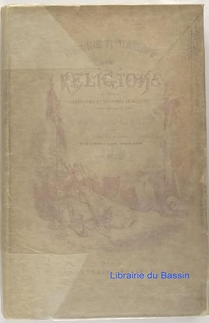 Imagen del vendedor de Histoire pittoresque des religions Doctrines, crmonies et coutumes religieuses de tous les peuples du monde anciens et modernes, Tome II a la venta por Librairie du Bassin