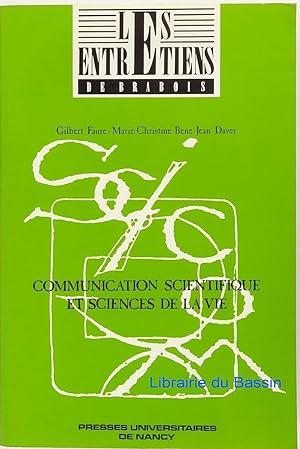 Seller image for Communication scientifique et Sciences de la vie for sale by Librairie du Bassin