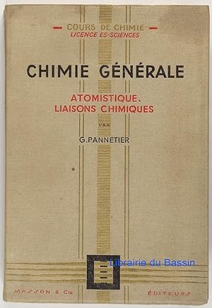 Chimie Générale Atomistique et liaisons chimiques