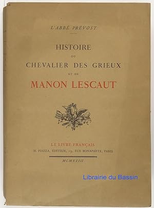 Seller image for Histoire du chevalier des Grieux et de Manon Lescaut for sale by Librairie du Bassin