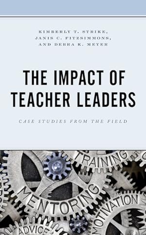 Seller image for Impact of Teacher Leaders : Case Studies from the Field for sale by GreatBookPrices