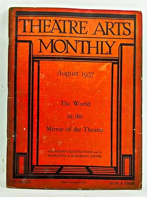 Image du vendeur pour Theatre Arts Monthly, Vol. 21, No. 8 (August 1937). The Mirror of the Theatre mis en vente par Cat's Cradle Books