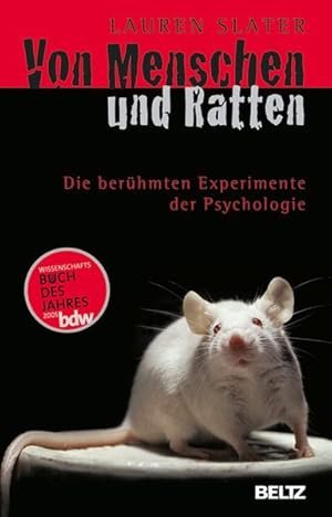 Bild des Verkufers fr Von Menschen und Ratten: Die berhmten Experimente der Psychologie (Beltz Taschenbuch) zum Verkauf von Antiquariat Armebooks