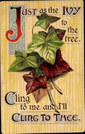 Bild des Verkufers fr Prge Litho Just as the Ivy to the tree, cling to me and I'll cling to thee, Efeu zum Verkauf von akpool GmbH