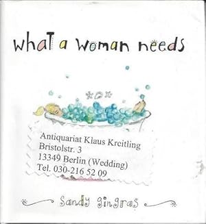 Bild des Verkufers fr What a woman needs zum Verkauf von Klaus Kreitling