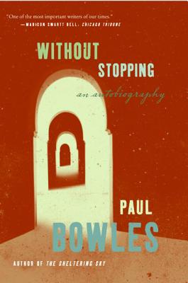 Seller image for Without Stopping: An Autobiography (Paperback or Softback) for sale by BargainBookStores