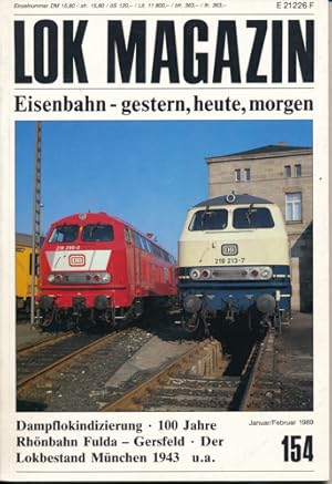 Bild des Verkufers fr Lok Magazin Heft Nr. 154 (Januar/Februar 1989): Dampflokindizierung. 100 Jahre Rhnbahn Fulda-Gersfeld u.a. zum Verkauf von Versandantiquariat  Rainer Wlfel