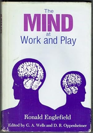 The Mind At Work And Play