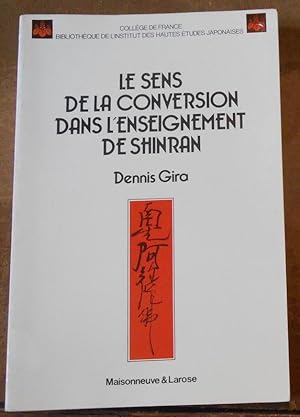 Le Sens de la Conversion dans l?Enseignement de Shinran