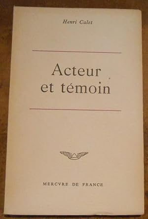 Acteur et témoin