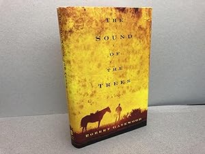 Seller image for The Sound of the Trees: A Novel for sale by Gibbs Books