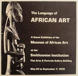 Seller image for The Language of African Art for sale by Jeff Hirsch Books, ABAA