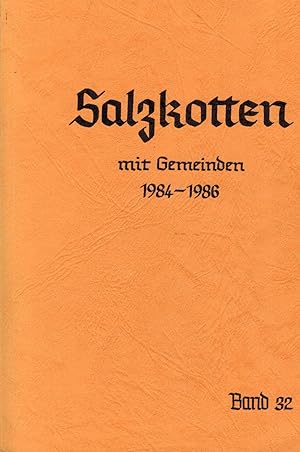 Bild des Verkufers fr Salzkotten mit Gemeinden 1984 - 1986 (Salzkottener Chronik Band 32) zum Verkauf von Paderbuch e.Kfm. Inh. Ralf R. Eichmann