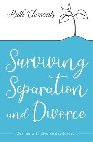 Seller image for Surviving Separation and Divorce : Dealing With the Day-to-Day for sale by GreatBookPrices