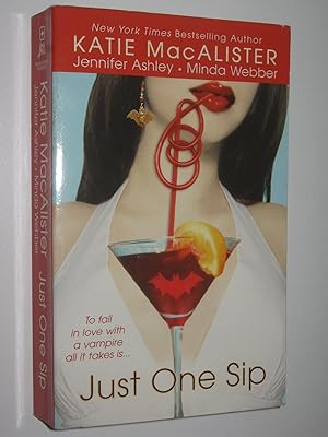 Seller image for Just One Sip for sale by Manyhills Books