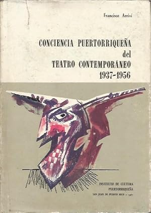 Conciencia Puertorriquena del Teatro Contemporaneo 1937-1956