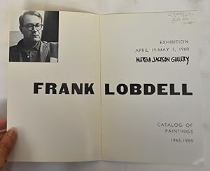 Seller image for Frank Lobdell: Catalogue of Paintings, 1953-1959 for sale by Mullen Books, ABAA