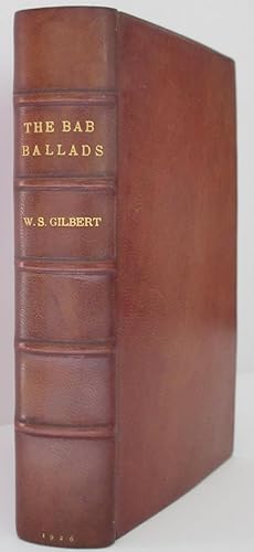 The Bab Ballads with which are included Songs of a Savoyard