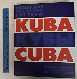 Imagen del vendedor de Kunst Aus Kuba / Art From Cuba: Sammlung Ludwig / The Ludwig Collection a la venta por Mullen Books, ABAA