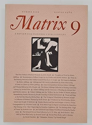 matrix 9: a review for printers and bibliophiles: number nine, winter 1989