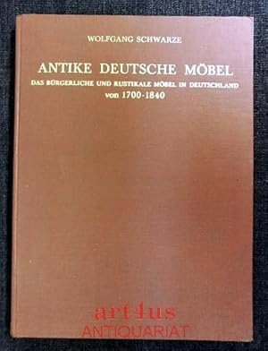 Antike deutsche Möbel : bürgerliche und rustikale Möbel in Deutschland : 1700 bis 1840.