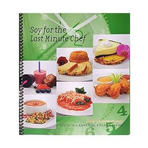 Seller image for Soy for the Last Minute Chef (Spiral-bound) for sale by InventoryMasters