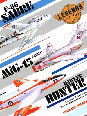 Seller image for LEGENDS OF THE AIR 1: SABRE, MIG-15 & HUNTER for sale by Paul Meekins Military & History Books