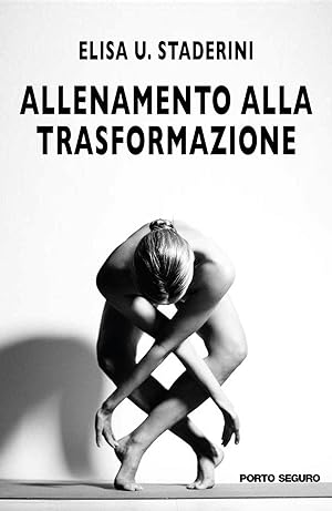 Seller image for Allenamento alla trasformazione for sale by Libro Co. Italia Srl