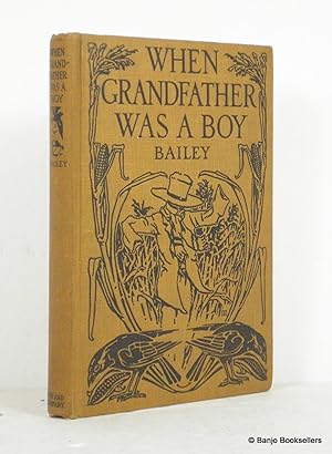 Imagen del vendedor de When Grandfather Was a Boy a la venta por Banjo Booksellers, IOBA