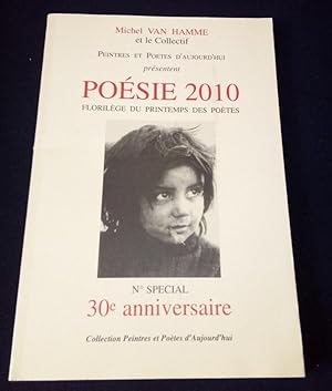 Poésie 2010 - Florilège du Printemps des poètes - N. Spécial 30e Anniversaire