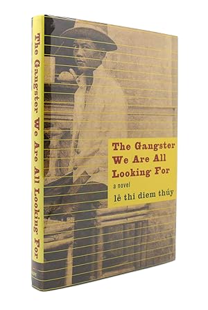 Seller image for THE GANGSTER WE ARE ALL LOOKING FOR for sale by Rare Book Cellar