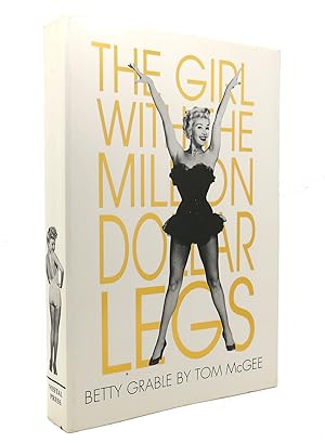 Seller image for BETTY GRABLE The Girl with the Million Dollar Legs for sale by Rare Book Cellar