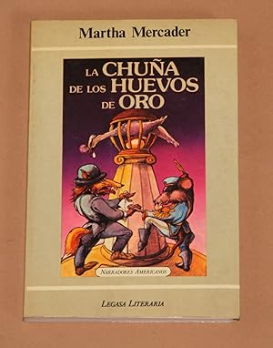 La chuna de los huevos de oro