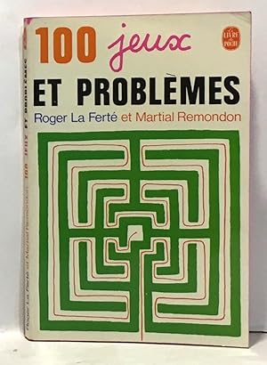 100 jeux et problèmes